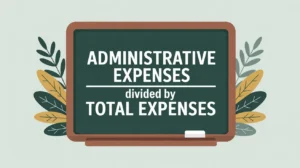 Blackboard with administrative expenses formula in vector style