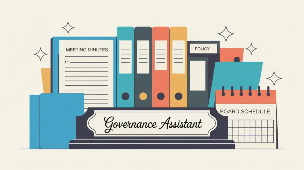 Desk nameplate reading governance assistant with meeting minutes and policy binders