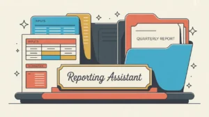 Desk nameplate reading reporting assistant with spreadsheets and charts